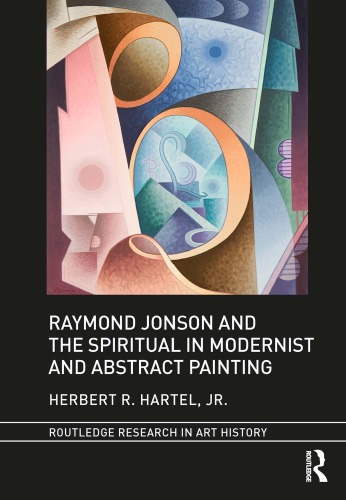 Raymond Jonson and the spiritual in modernist and abstract painting