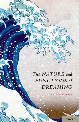 The nature and functions of dreaming