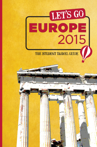 Let's go Europe 2015: the student travel guide