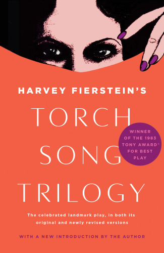 Harvey Fierstein's Torch song trilogy