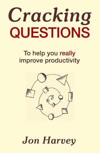 Cracking Questions: to help you really improve productivity