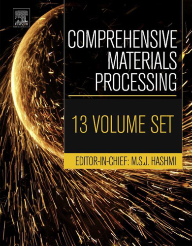 Comprehensive materials processing. 1, Assessing properties of conventional and specialized materials