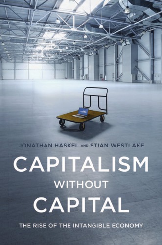 Capitalism without capital: the rise of the intangible economy