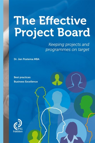 The effective project board: keeping projects and programmes on target