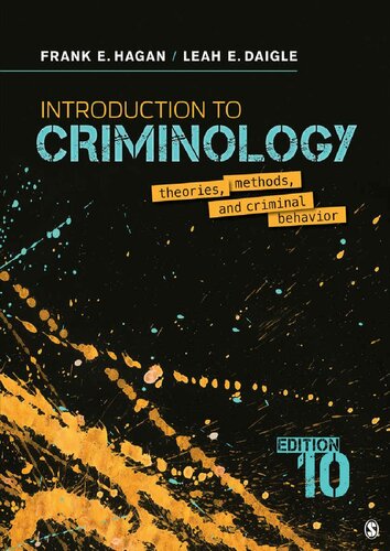 Introduction to Criminology: Theories, Methods, and Criminal Behavior