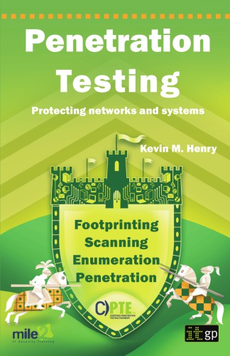 Penetration testing protecting networks and systems