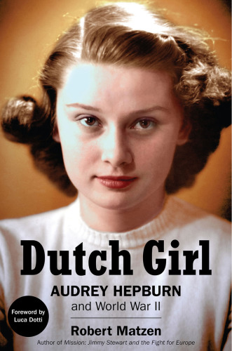 Dutch girl: Audrey Hepburn and World War II