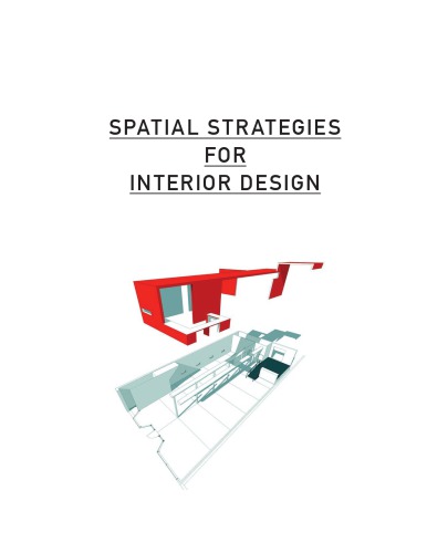 Spatial strategies for interior design