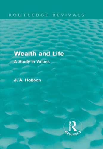 Wealth and Life