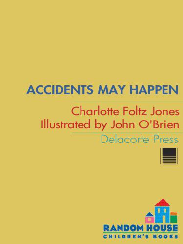 Accidents May Happen
