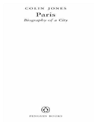 Paris: biography of a city