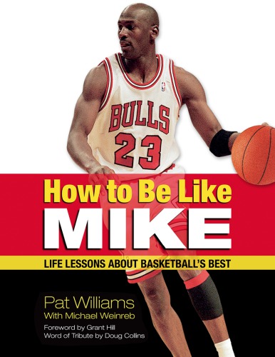 How to be like Mike: life lessons about basketball's best