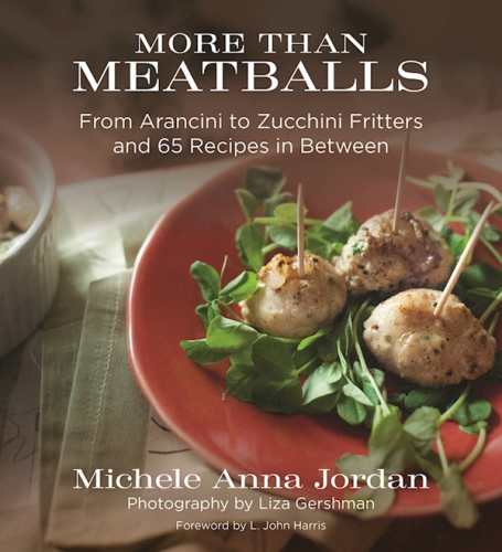 More than meatballs: from arancini to zucchini fritters and 65 recipes in between