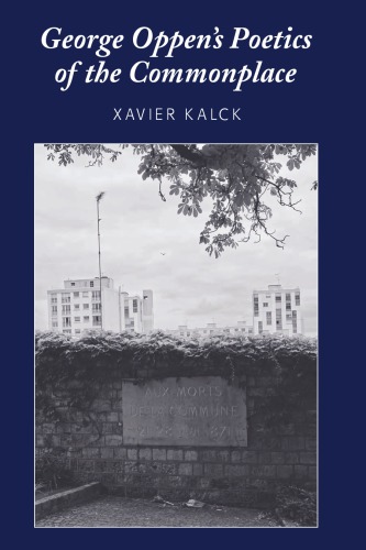 George Oppen's poetics of the commonplace