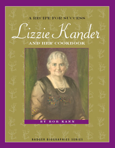 Recipe for Success: Lizzie Kander and Her Cookbook