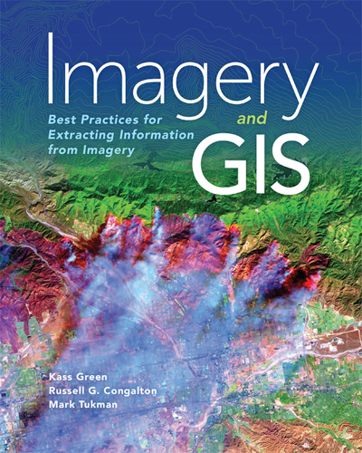 Imagery and GIS: best practices for extracting information from imagery