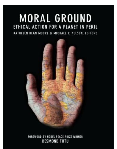 Moral Ground: Ethical Action for a Planet in Peril