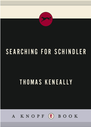 Searching for Schindler: a memoir