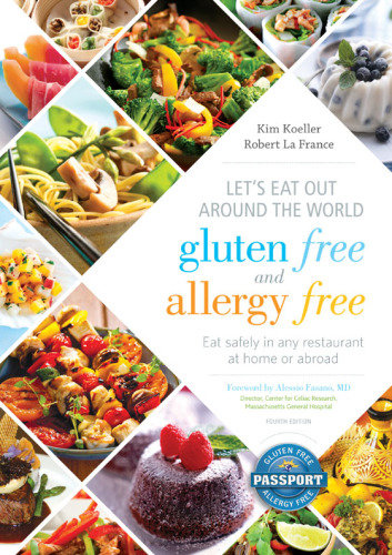 Let's eat out!: your passport to living gluten and allergy free