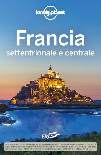 Francia settentrionale e centrale Lonely Planet