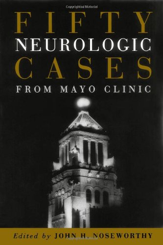 Fifty Neurologic Cases from Mayo Clinic
