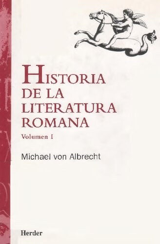 Historia de la literatura romana. Vol. I
