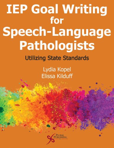 IEP Goal Writing for Speech-Language Pathologists