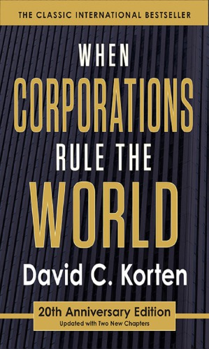When corporations rule the world