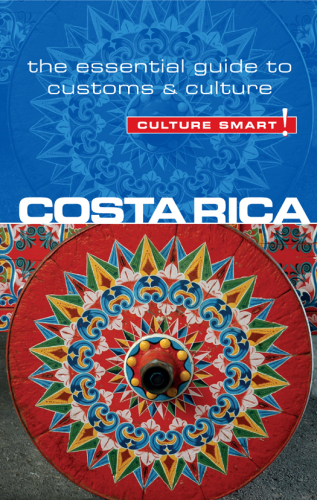 Costa Rica - Culture Smart!