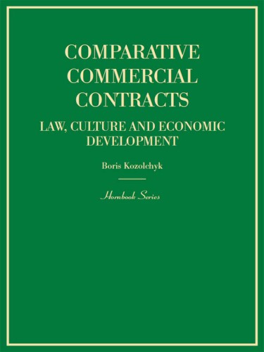 Comparative commercial contracts: law, culture and economic development