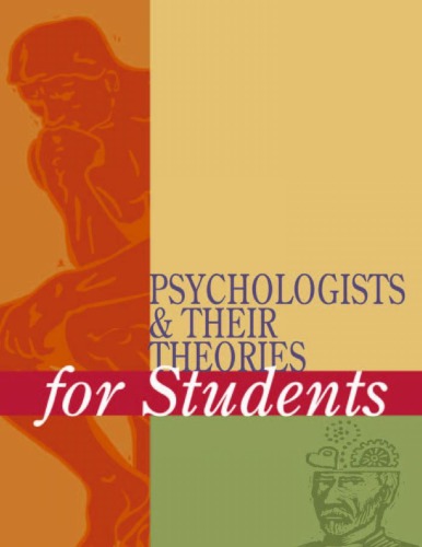 Psychologists & their theories for students Vol. 2 L-Z, Glossary, Index