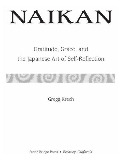 Naikan: gratitude, grace, and the Japanese art of self-reflection