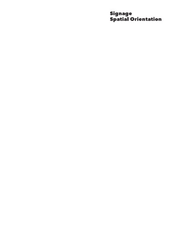 Signage: spatial orientation