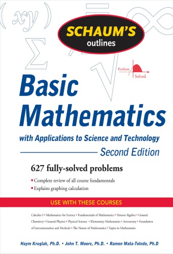 Schaum's outline of theory and problems of basic mathematics with applications to science and technology