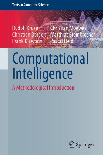 Computational Intelligence: a Methodological Introduction