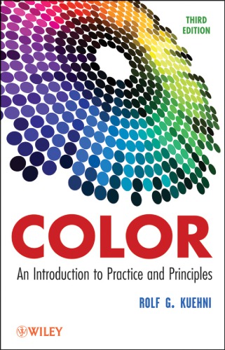 Color An Introduction to Practice and Principles