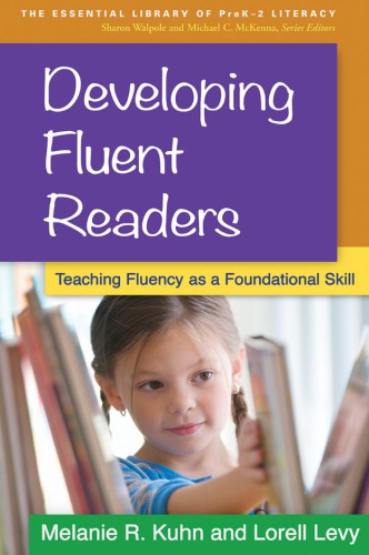 Developing fluent readers: teaching fluency as a foundational skill