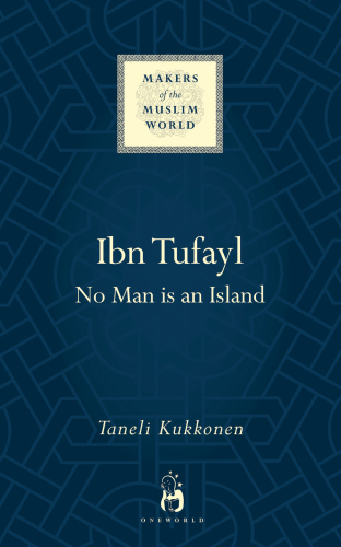 Ibn Tufayl: living the life or reason