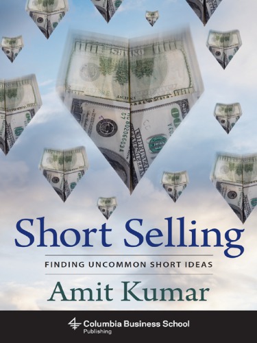 Short selling: finding uncommon short ideas