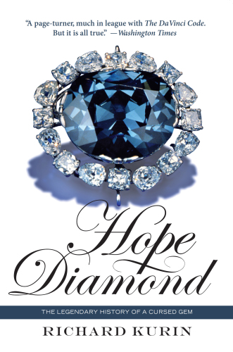 Hope diamond: the legendary history of a cursed gem