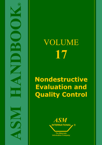 Nondestructive Evaluation and Quality Control. Metals Handbook