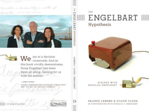 The Engelbart Hypothesis: Dialogs with Douglas Engelbart