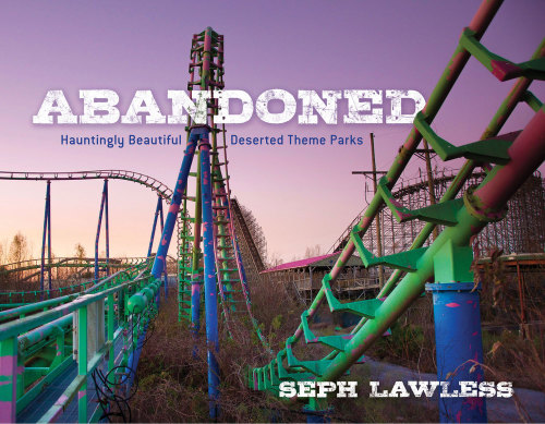 Abandoned: hauntingly beautiful deserted theme parks