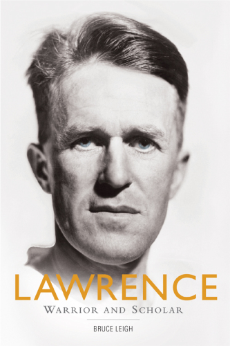 Lawrence: warrior and scholar