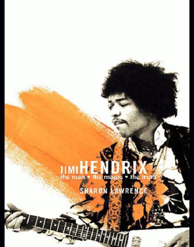 Jimi hendrix: the true story of jimi hendrix