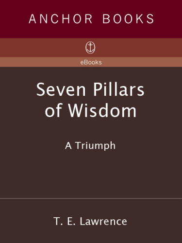 Seven pillars of wisdom: a triumph