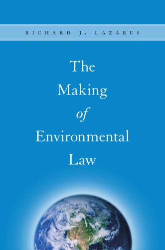 The Making of Environmental Law