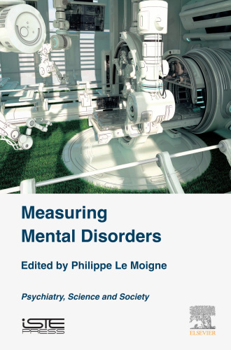 Measuring mental disorders: psychiatry, science and society