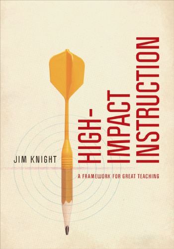 High-impact instruction a framework for great teaching