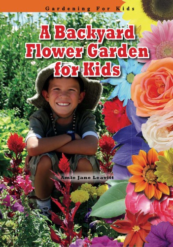 A backyard flower garden for kids